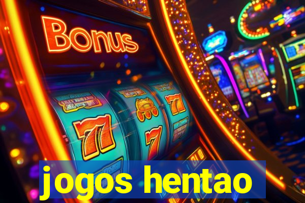 jogos hentao